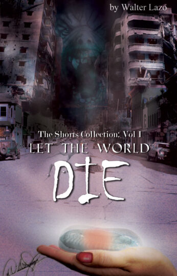 3855-Let-The-World-Die