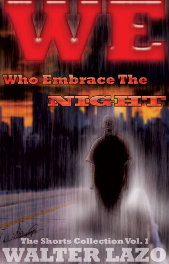 4191-We-Who-Embrace-The-Night